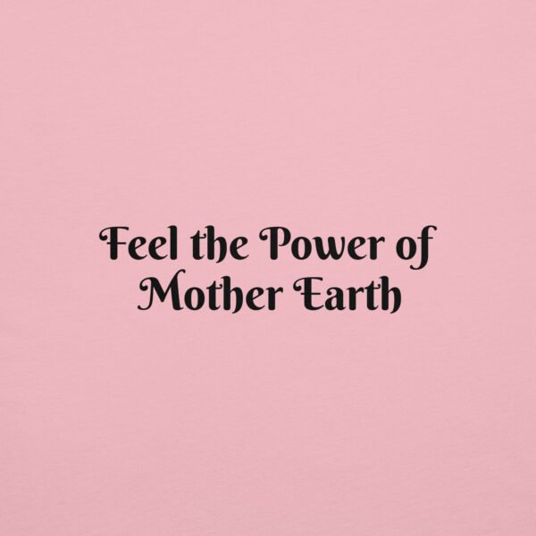 feel the power of mother earth on pink background